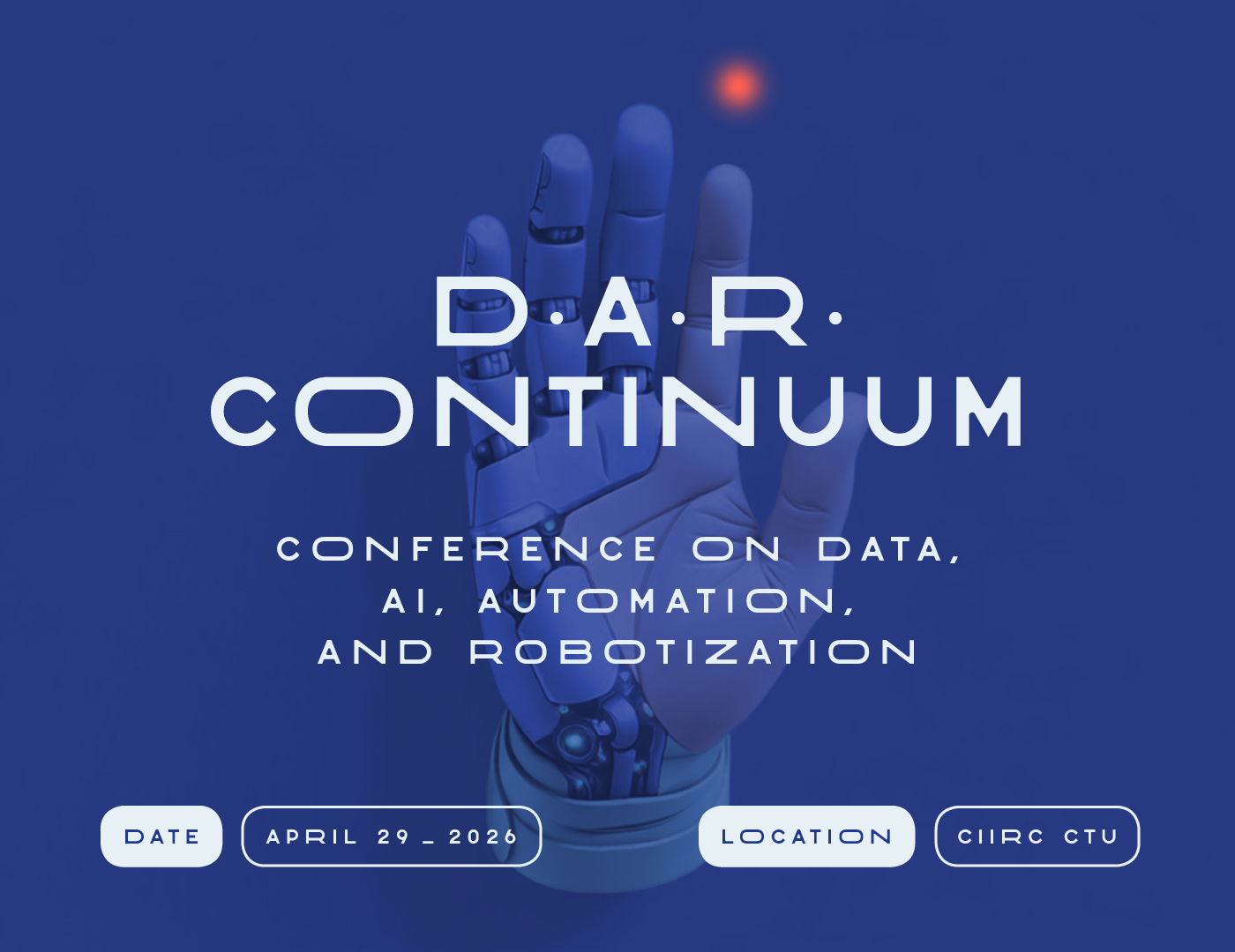 D.A.R. Continuum: Conference on Data, AI, Automation, and Robotization